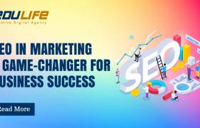 SEO in Marketing A Game-Changer for Business Success