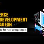 E-Commerce Website Development in Bangladesh Guide 2026